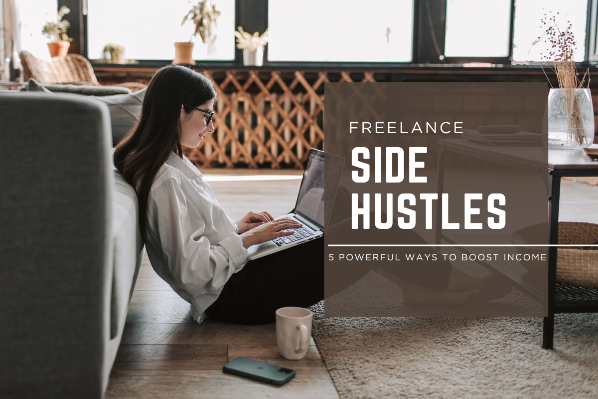 Read more about the article Freelance Side Hustles: 5 Powerful Ways to Boost Income